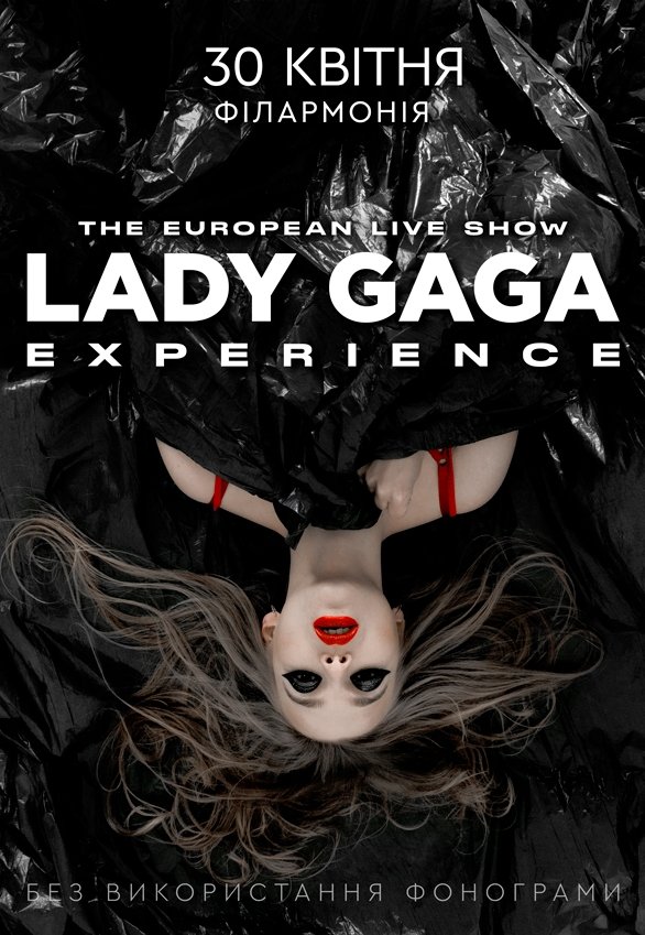 Lady Gaga Experience: the European Live Show